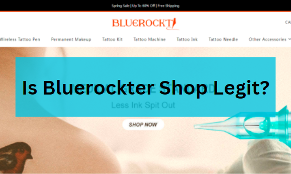 Is Bluerockter Shop Legit?