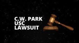 C.W. Park USC Lawsuit: Detailed Guide In 2023